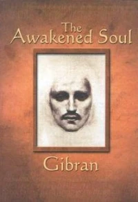 The Awakened Soul